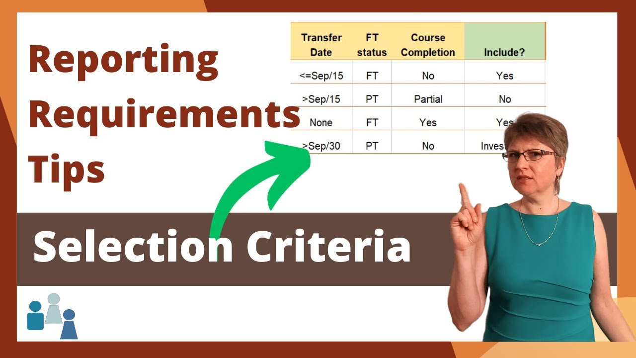 Reporting Requirements Essentials: How to Master the Selection Criteria