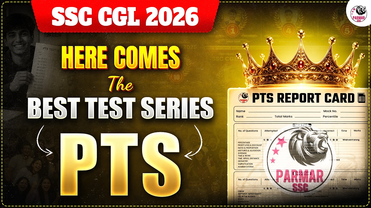 LAUNCHING PTS 2.0 | SSC CGL 2026 BEST MOCKS | PARMAR TEST SERIES