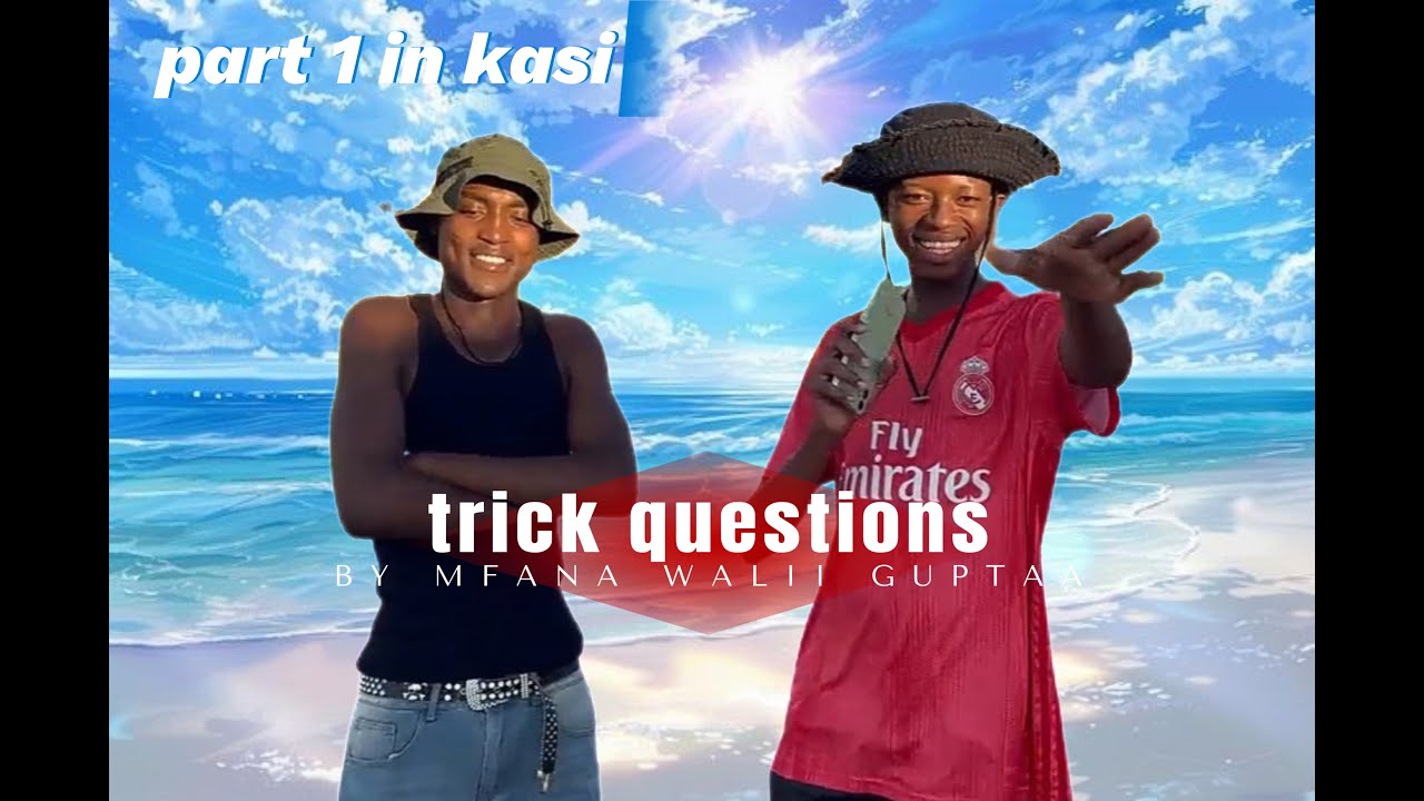 trick questions p1 in kasi