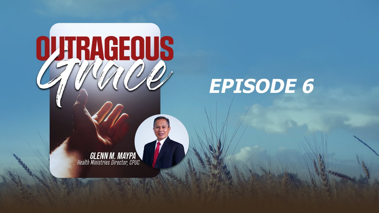 Outrageous Grace Episode 6 : The Executioner