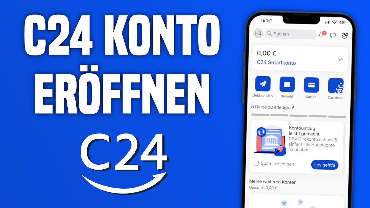 C24 Konto er&ouml;ffnen & kostenloses Girokonto nutzen | C24 Bank Tutorial