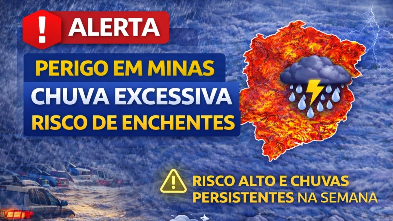 ALERTA GRAVE EM MINAS GERAIS: VOLUME DE CHUVA PODE CAUSAR ENCHENTES