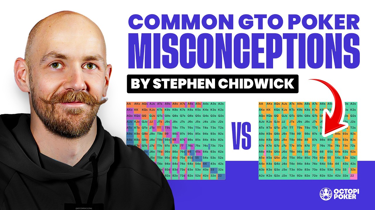 Stephen Chidwick’s Top 3 GTO Misconceptions