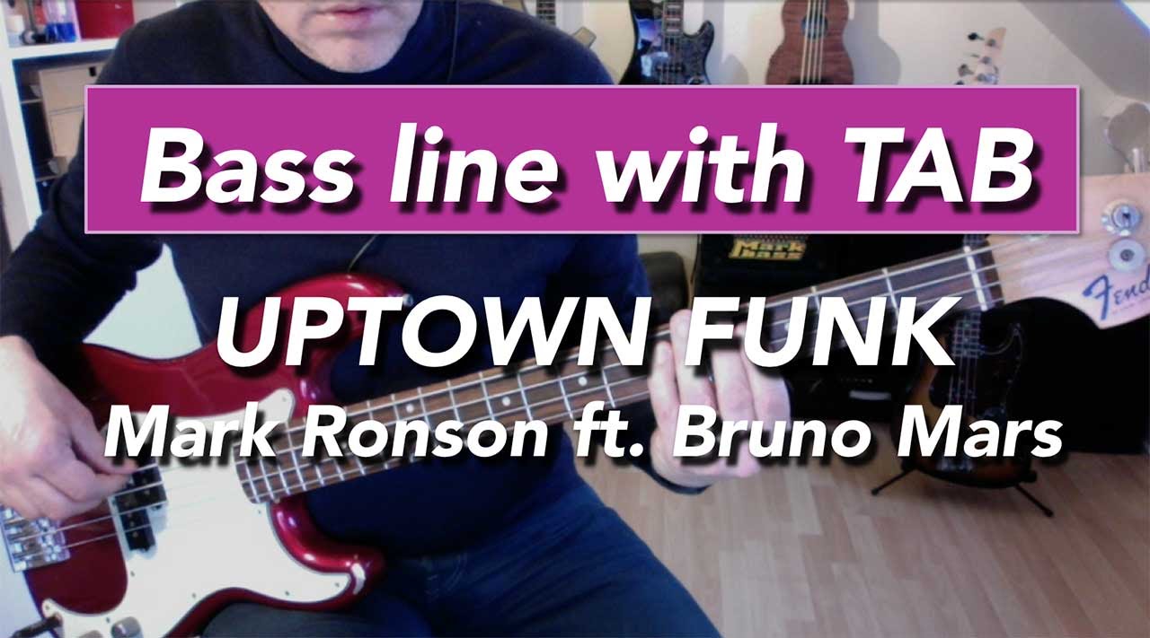 Uptown Funk - Bass Lesson - Mark Ronson ft. Bruno Mars