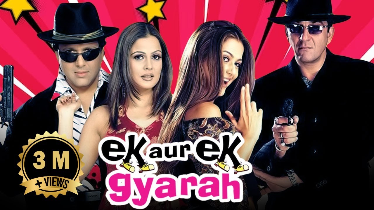 Blockbuster Ek Aur Ek Gyarah Full Movie 4K (2003) Govinda | Sanjay Dutt | Jackie Shroff