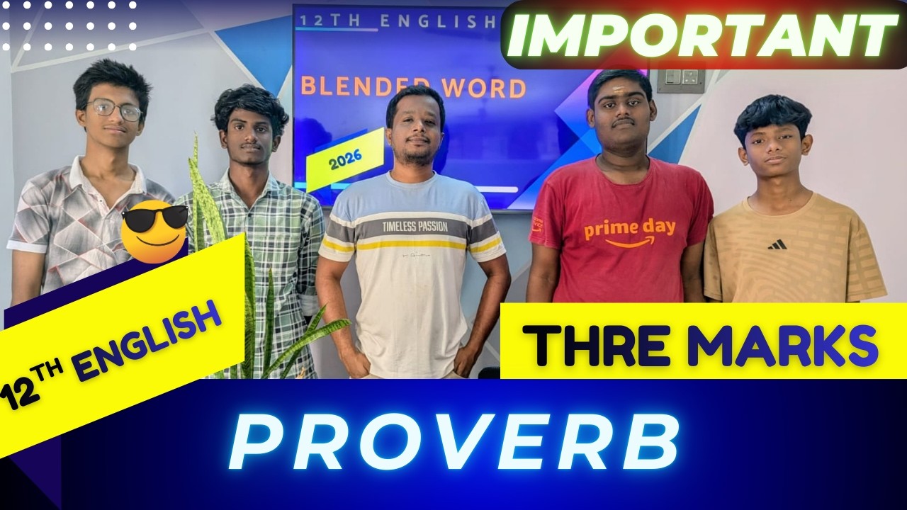 12th English Three Marks Proverb 🔥 Previous Year Questions | Public Exam 2026 | Score 20/20