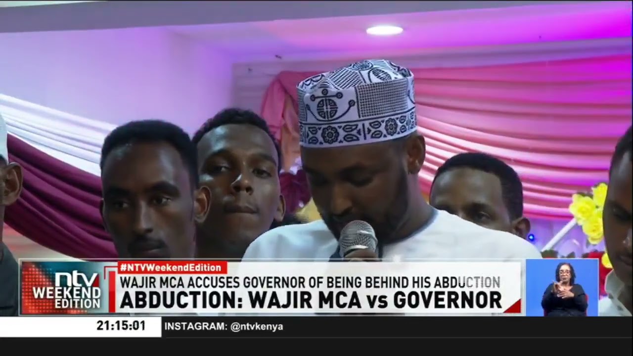 Wajir: Governor Ahmed Abdullahi denies that he orchestrated the abduction of MCA Yussuf Hussein
