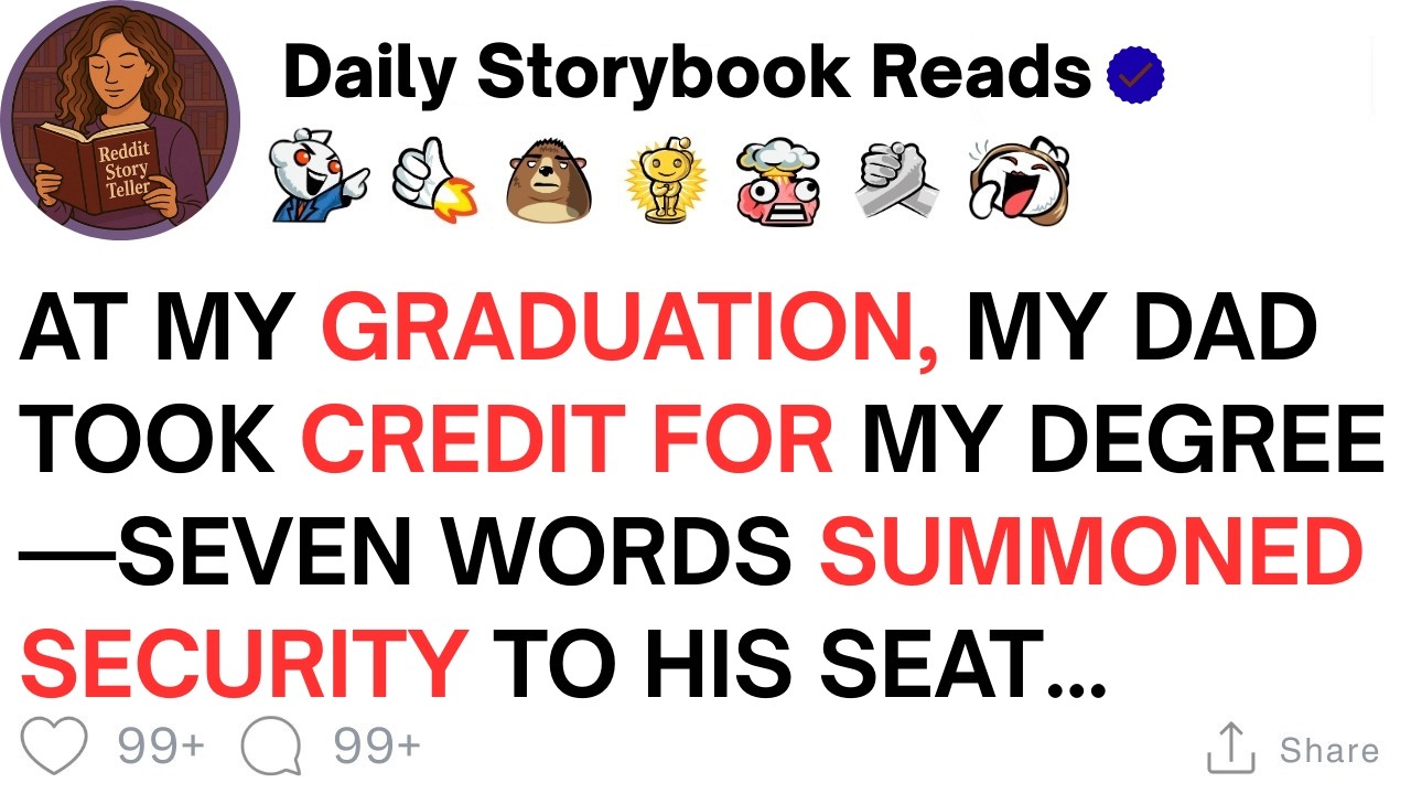 [ Full Story ]At My Graduation, My Dad Claimed Credit For My Degree—Seven Words Brought Se....