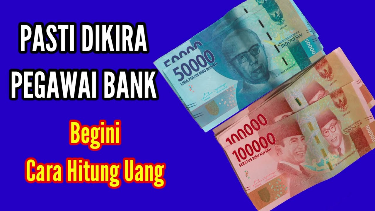 PASTI DIKIRA PEGAWAI BANK,CARA SUPER CEPAT MENGHITUNG UANG KERTAS