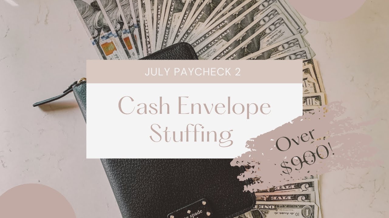 Cash Envelope Stuffing | How to Budget | July Paycheck 2 | One Income Budget | Cash Envelopes