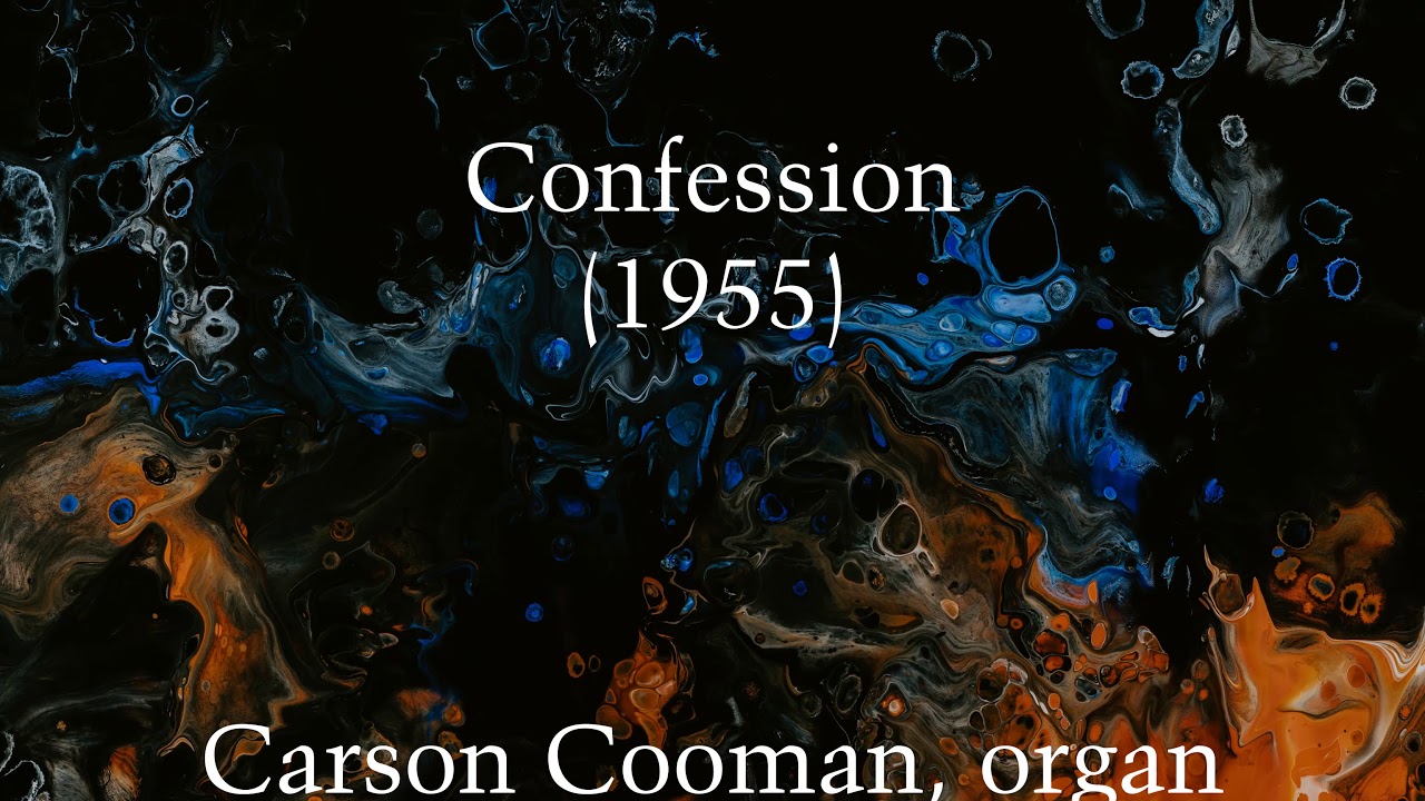 Dmitri Shostakovich — Confession (1955) for organ