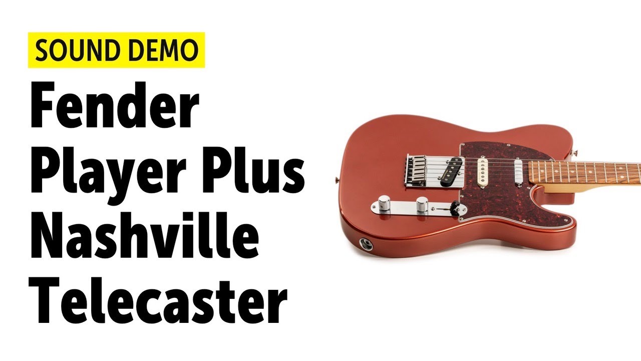 Fender Player Plus Nashville Telecaster - Sound Demo (no talking)