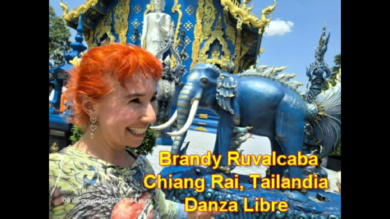 Brandy Ruvalcaba baila en Chiang Rai y Chiang Mai, 