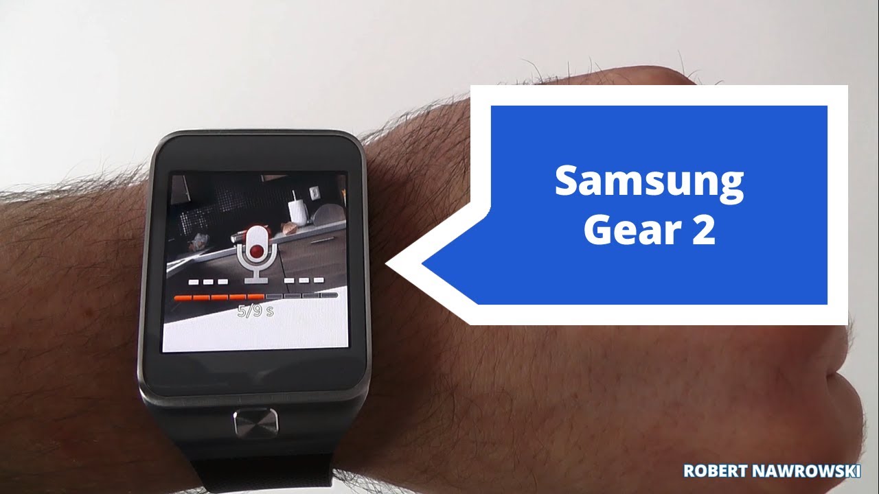 Samsung Gear 2 Aparat i zdjęcia | Robert Nawrowski