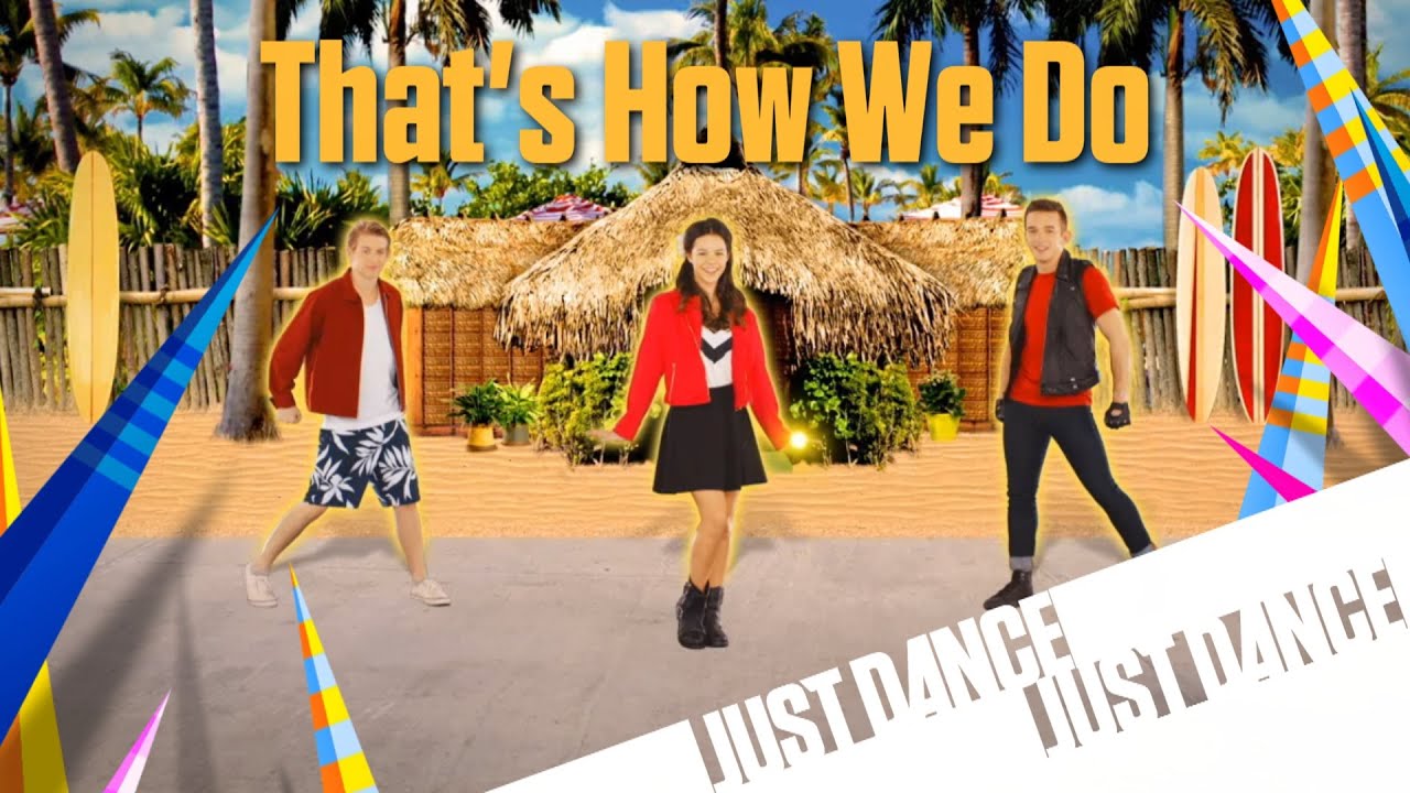 Just Dance Disney Party 2 - That's How We Do
