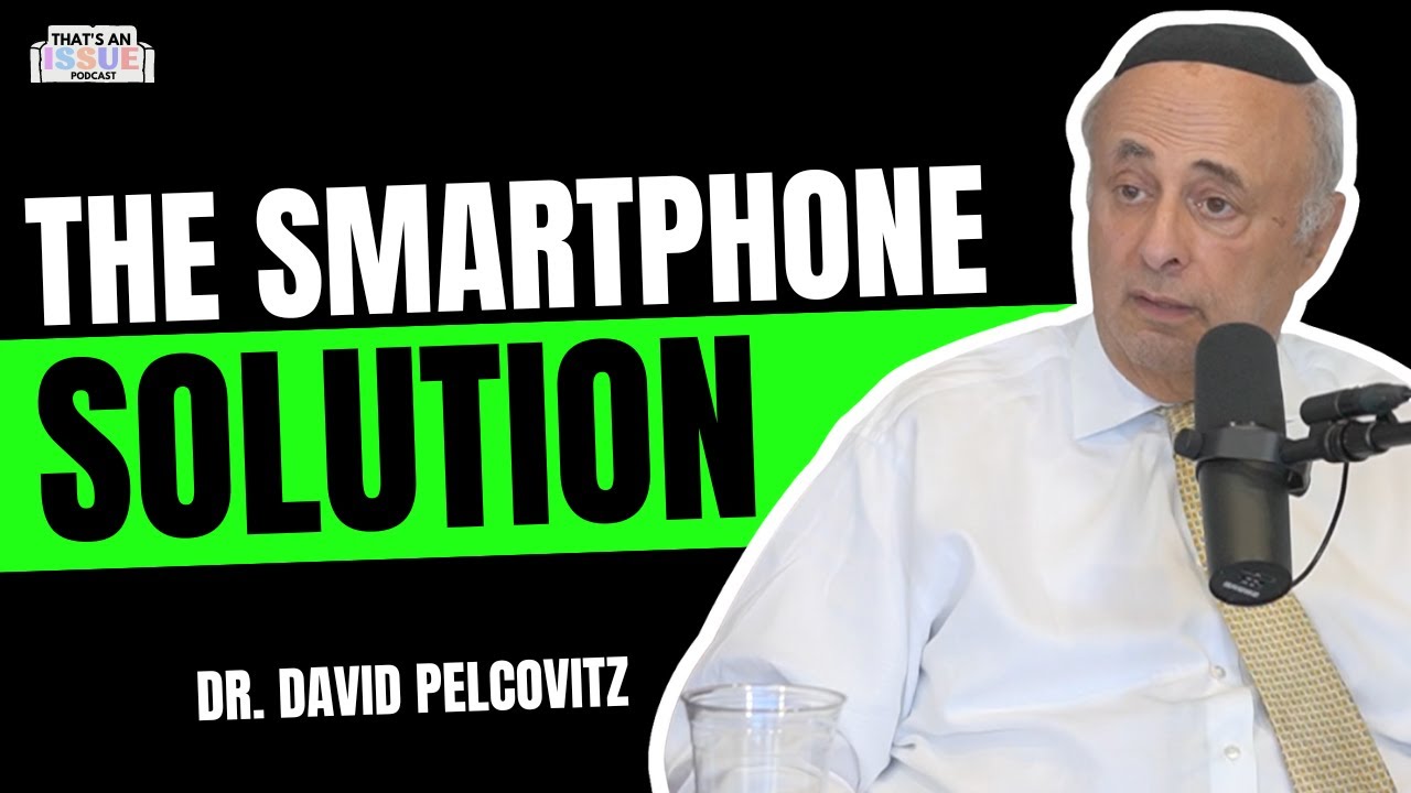 How To Save Your Kids (& Yourself) from Social Media: Dr. David Pelcovitz | THAT'S AN ISSUE - Ep 12