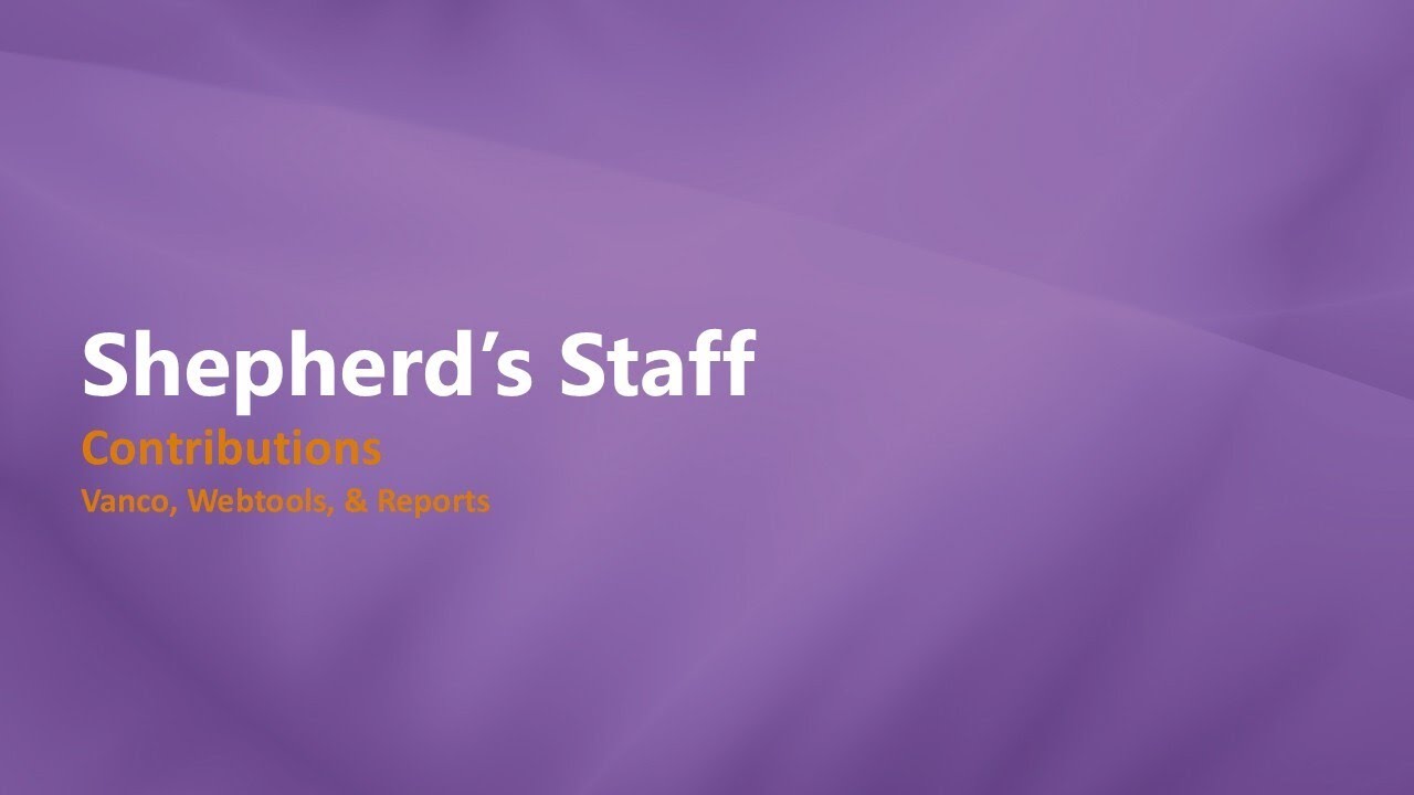 Shepherd's Staff | Contributions | Vanco, Webtools & Reports | 2025 Training Webinar