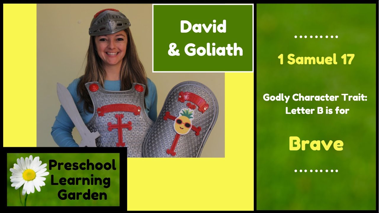 David & Goliath, Bible lesson, Godly character trait for letter B is Brave