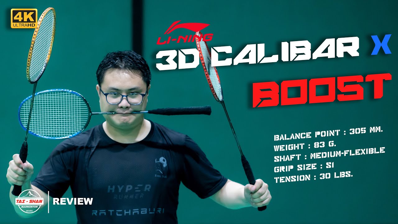 3D Calibar X Boost [ รีวิว ] | Tai Shan Badminton