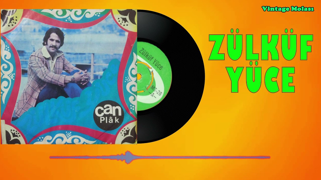 Zülküf Yüce - Gurbet Yolları (Analog Plak Kaydı) - İnternette İlk