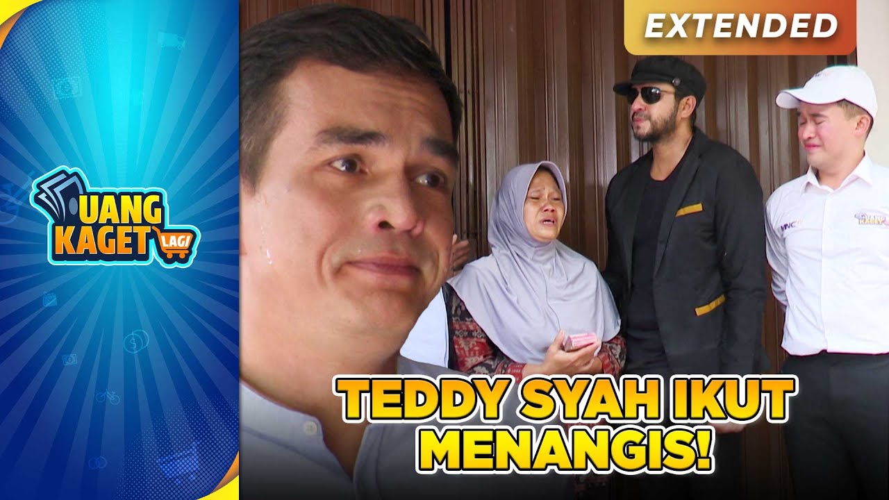IKUT MENANGIS! Teddy Syah ikut Merasakan Perjuangan Ibu Warsinah | UANG KAGET LAGI | PART 1/4