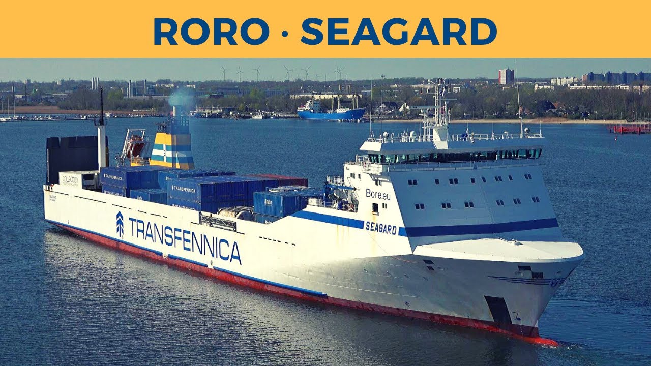 Arrival of RoRo vessel SEAGARD in Rostock (Transfennica)