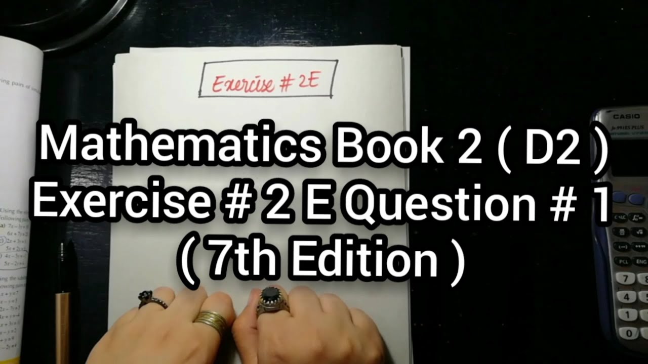 Mathematics Book 2 ( D2 ) New syllabus | 7th Edition | Exercise 2 E | Question no 1 | in Urdu Hindi