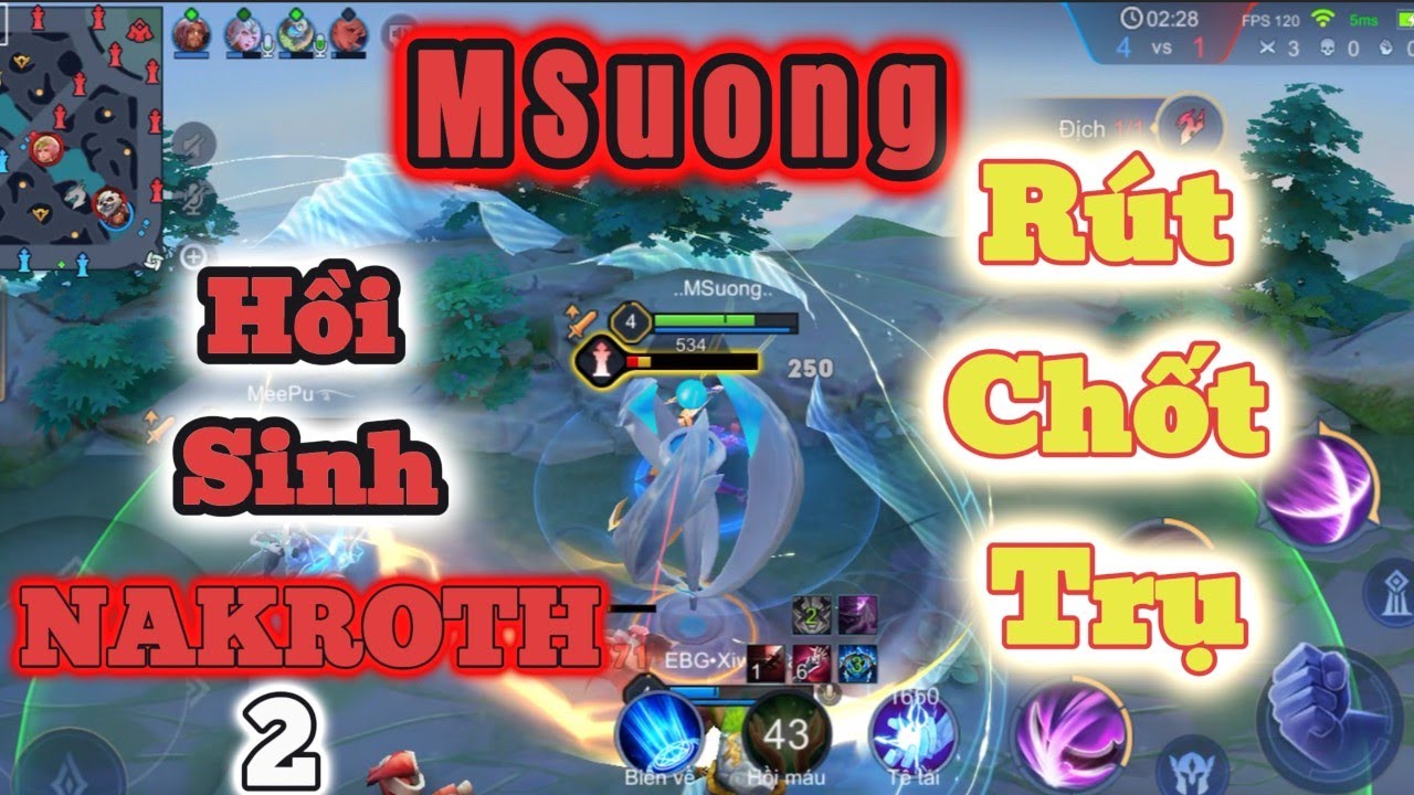 MSuong Hồi Sinh NAKROTH - Chiến Thuật Rút Chốt Trụ