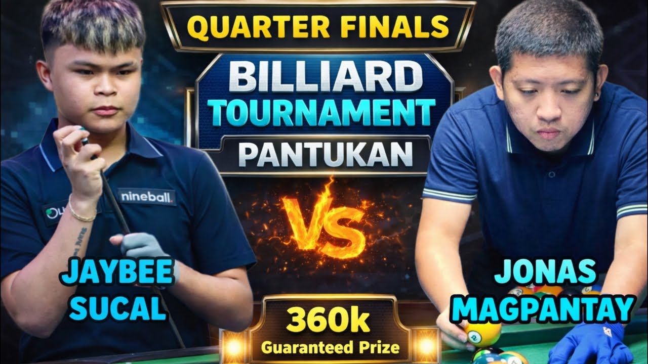 JAYBEE SUCAL 🆚 JONAS MAGPANTAY - QUARTER FINALS 360k Guaranteed Prize