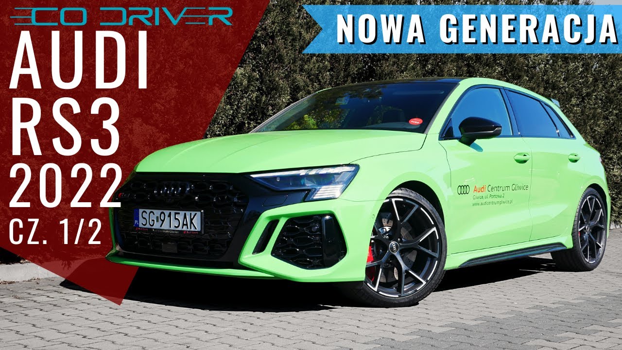 Audi RS3 2022 - TEST PL [1/2] - 2.5 TFSI 400 KM