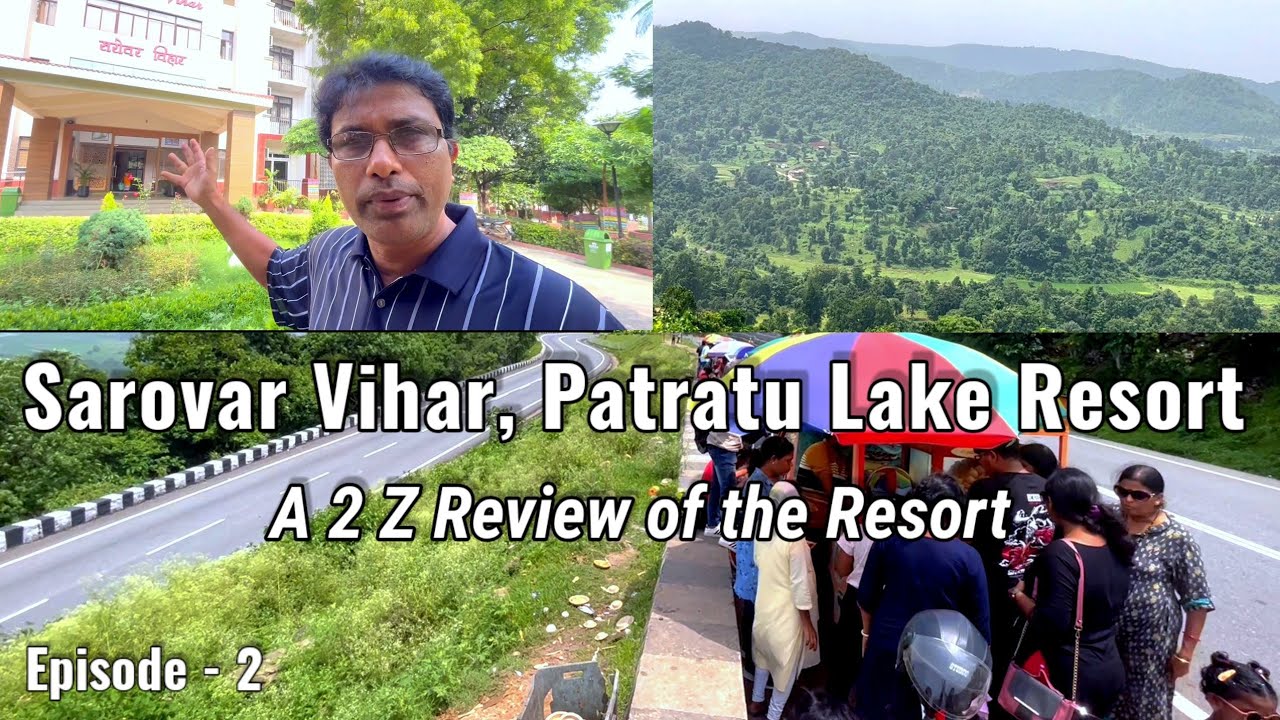 Awesome Sarovar Vihar Resort - Just beside Patratu Lake | Patratu  | Ranchi | Jharkhand