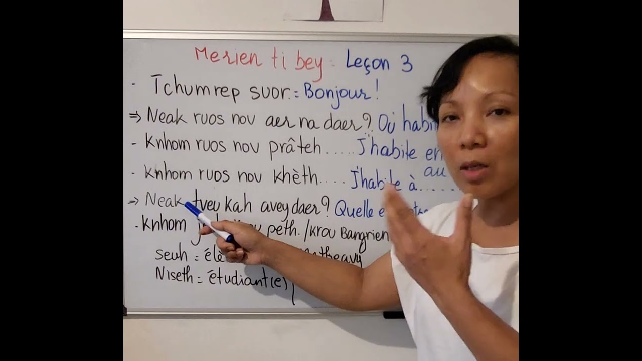 Bonjour à tous: en voici une autre leçon pour apprendre à parler cambodgien.