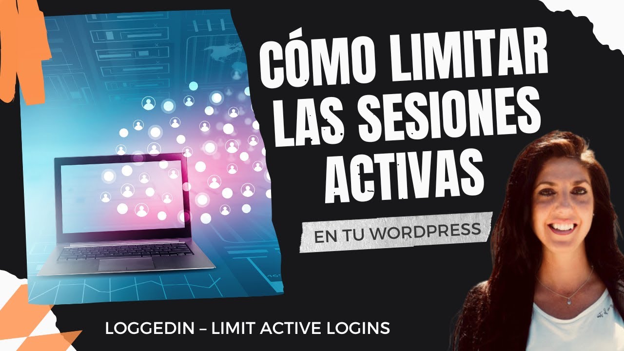 ➡️ Cómo limitar las sesiones activas en tu WordPress
