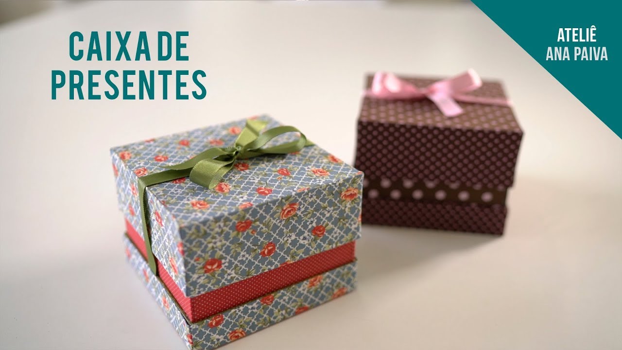 Caixa de Presentes - Cartonagem | Ateliê Ana Paiva