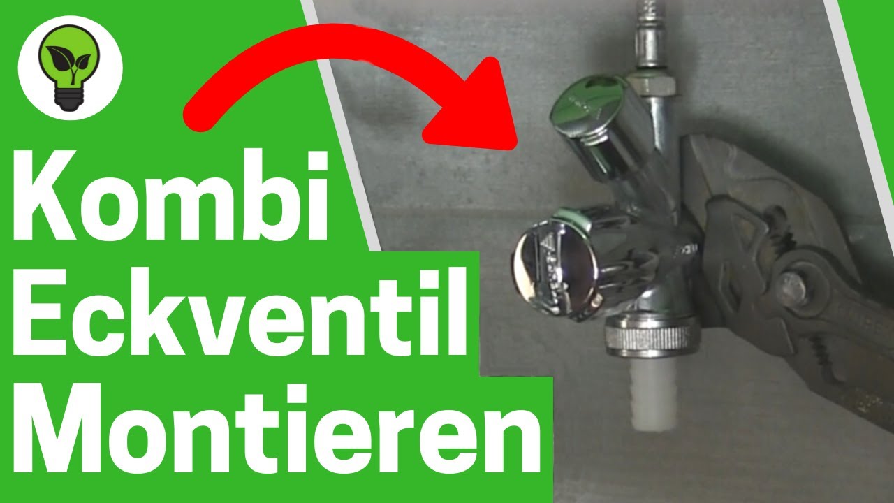 Kombi Eckventil Montieren ✅ TOP ANLEITUNG: Küchen Ventil für Waschmaschine & Spülmaschine Einbauen!
