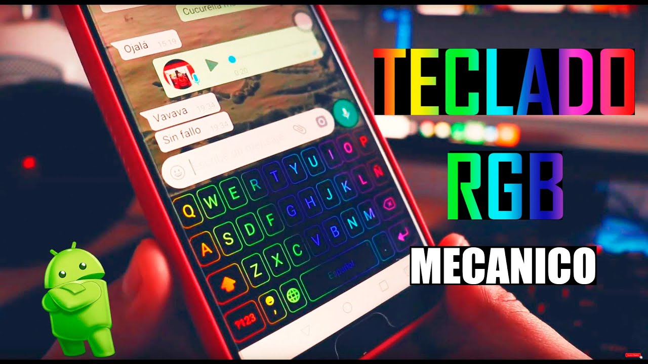 EL MEJOR TECLADO RGB MEC&Aacute;NICO para ANDROID