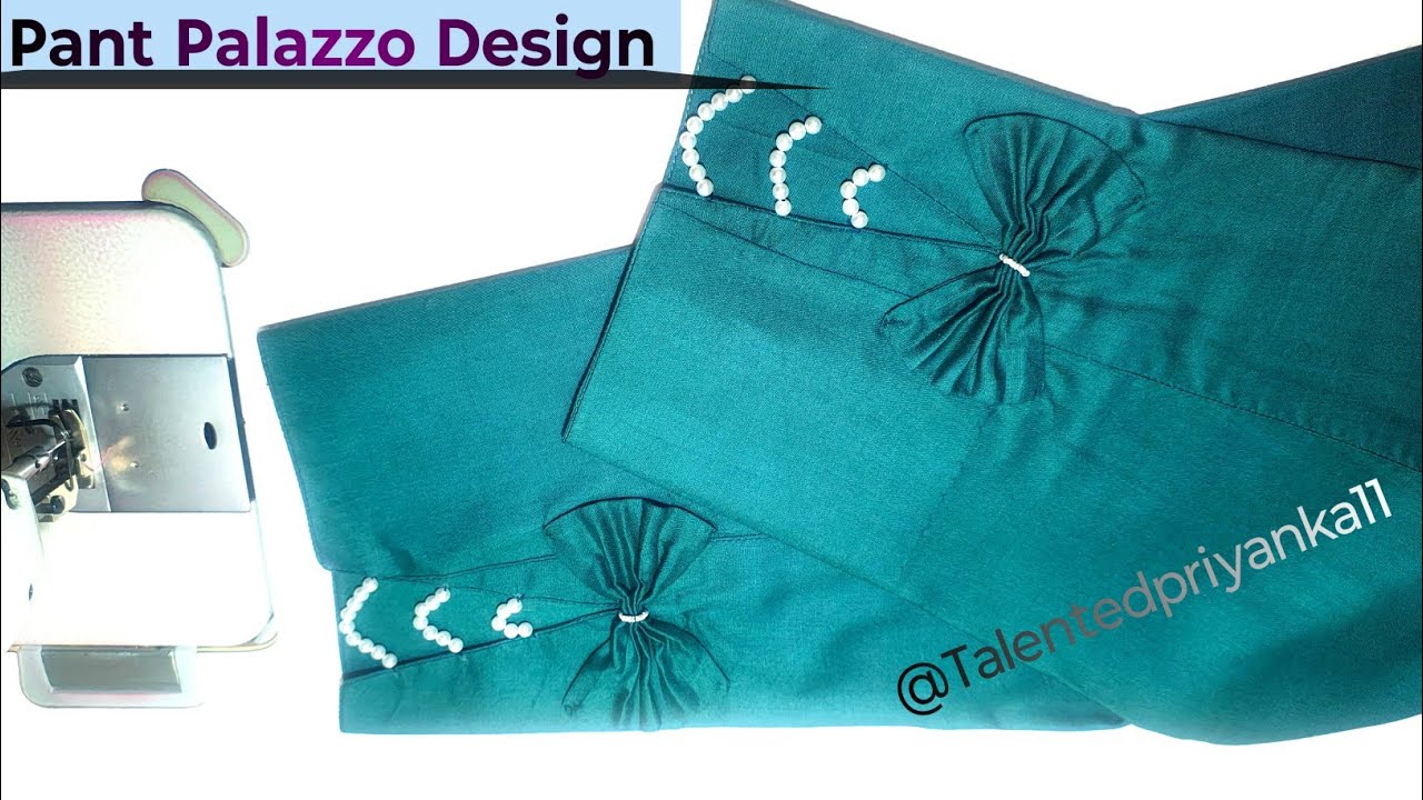 Beautiful Trouser Bottom design|Palazzo pants design|pant ki design |