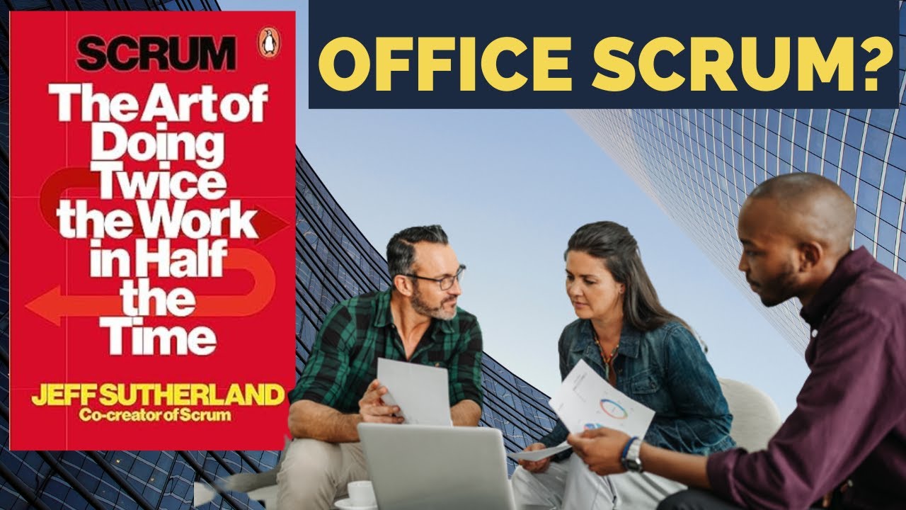 Scrum: The Art of Doing Twice the Work in Half the Time by Jeff Sutherland, J.J. Sutherland