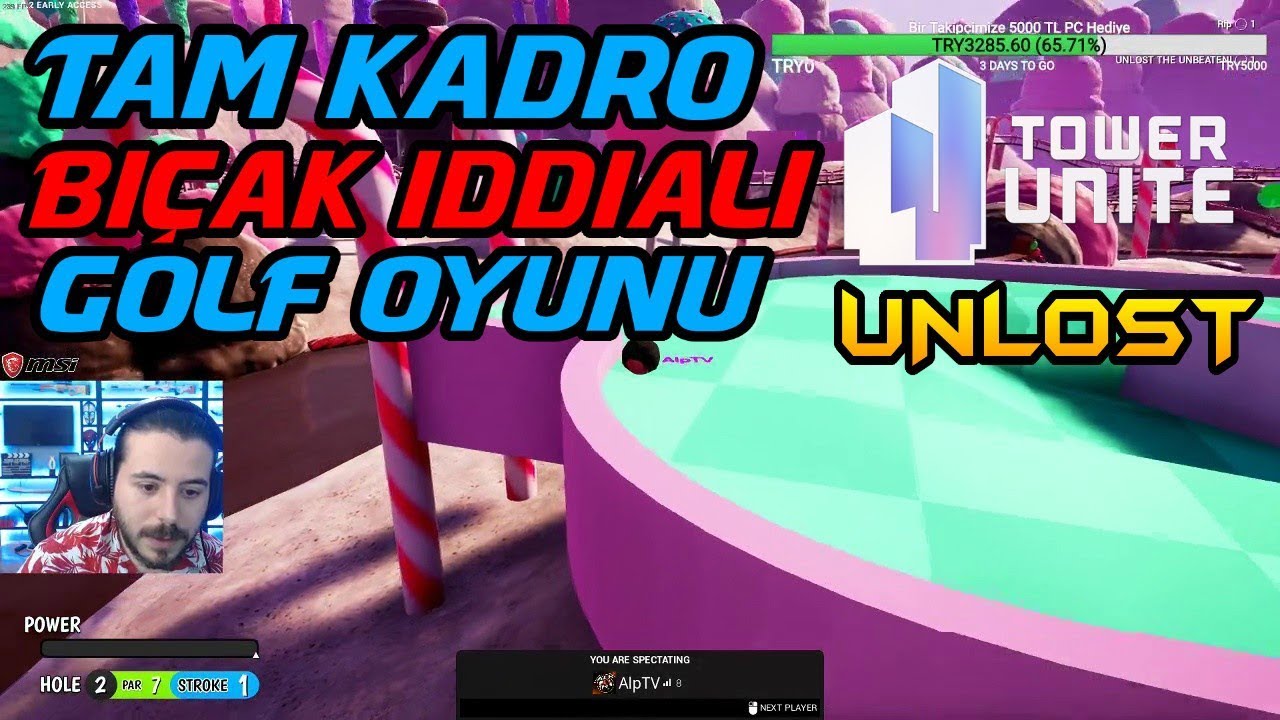 UNLOST TAM KADRO BIÇAK İDDİALI GOLF OYUNU TOWER UNİTE (05.01.2018)