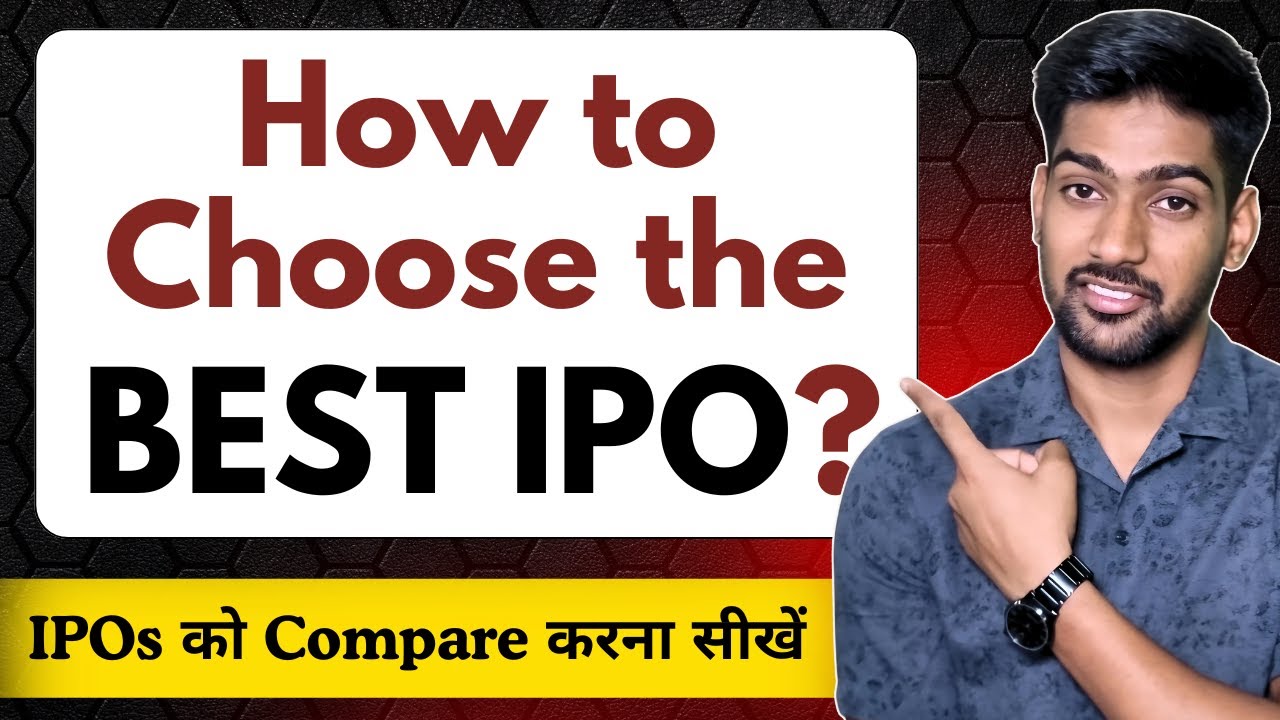 Confused Between 4-5 IPOs? Pick the Best One Like a Pro 🔥 | IPO Selection Guide