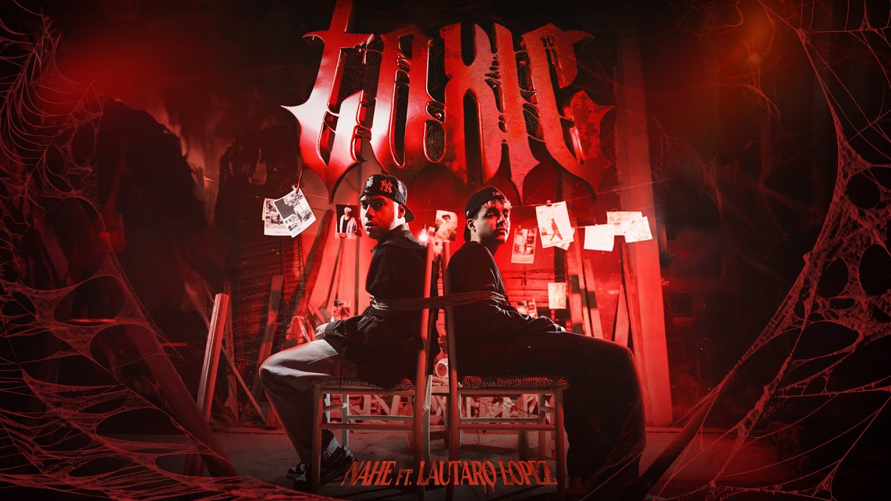 NAHE, Lautaro Lopez - TOXIC (Video Oficial)