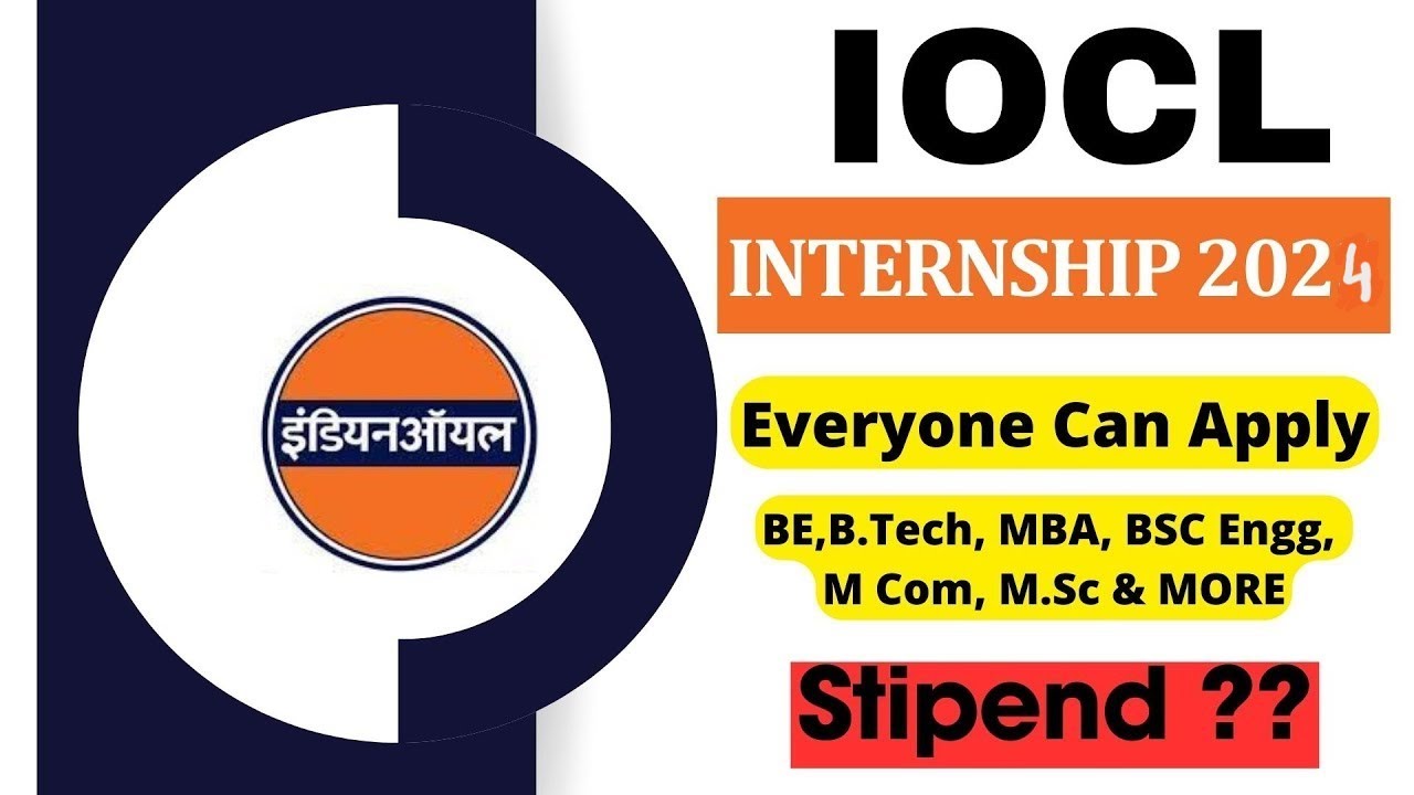 IOCL Internship 2024: Your Ultimate Guide to Landing the Perfect Internship