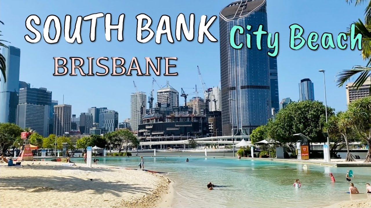 South Bank | Beach in the city | BRISBANE 🇦🇺