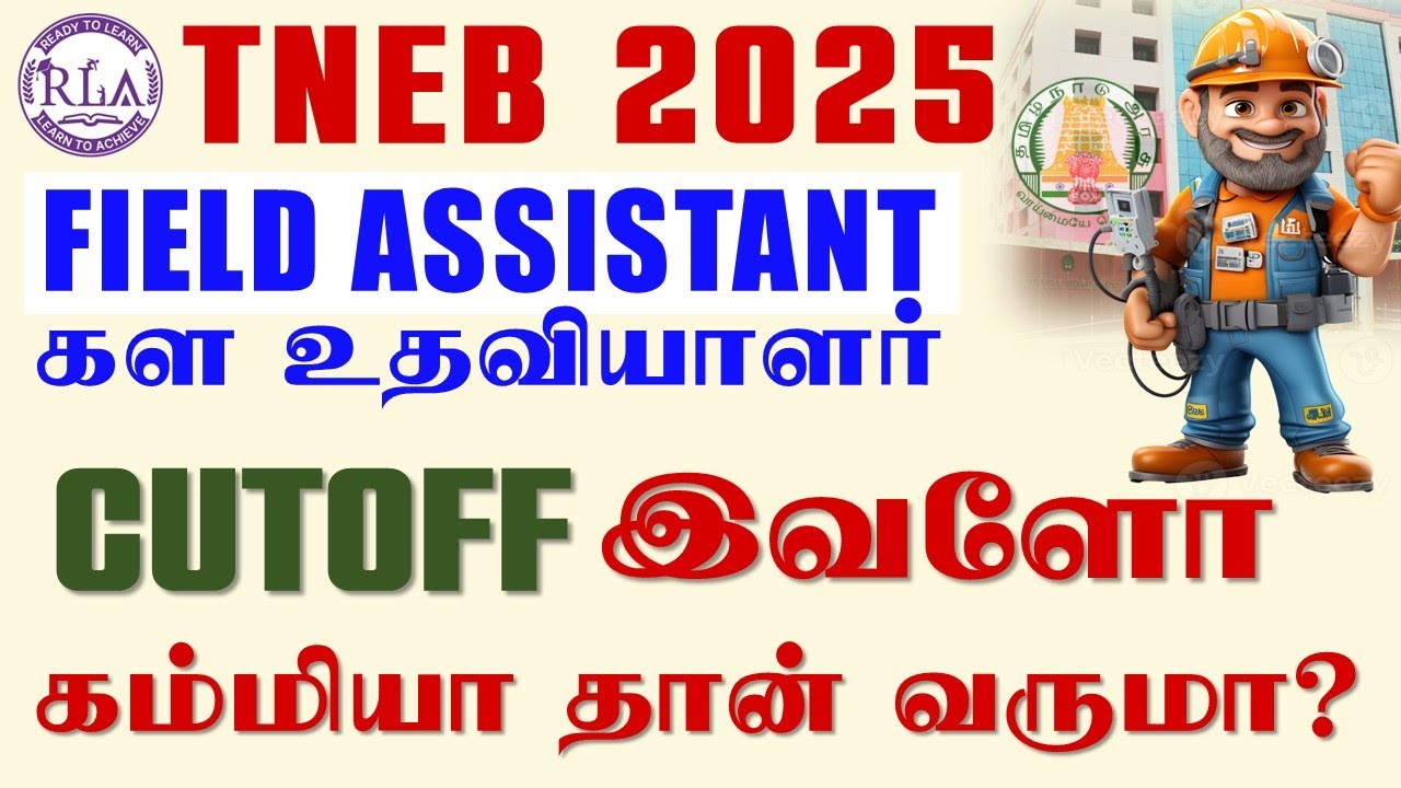 🔴Field Assistant Cutoff | Will these be available? | TNEB EXPECTED CUTOFF ANALYSIS | TNEB 2025