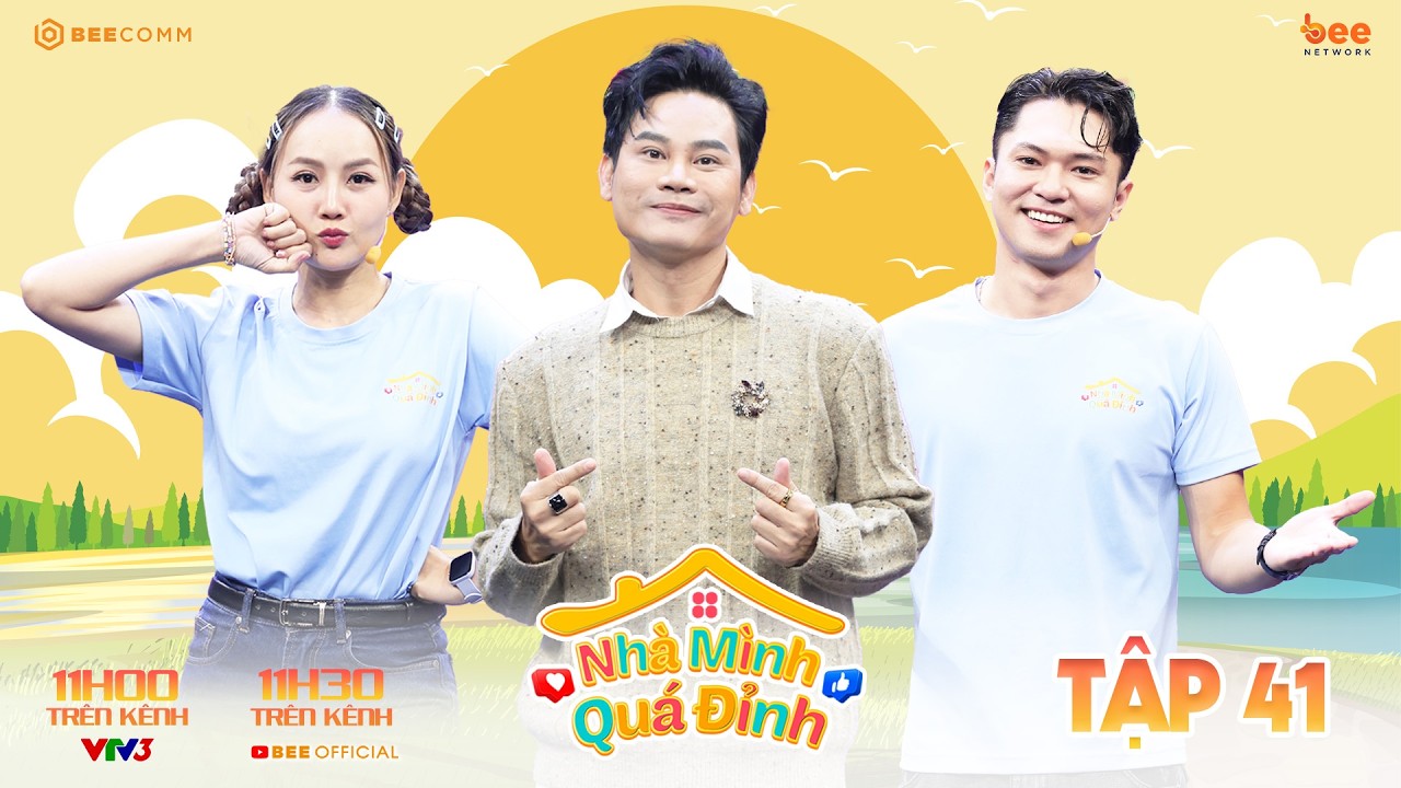 #41 Bảo Kun “MẤT KẾT NỐI” với cả nhà, MC Hồng Phúc THÍCH CON NHÀ NGƯỜI TA ta ra mặt | NMQĐ