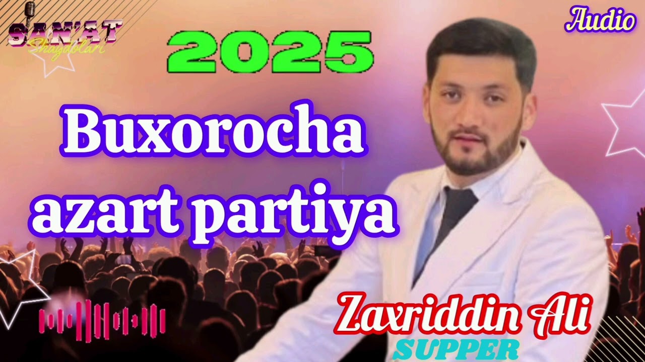 Zaxriddin Ali 2025 - Buxorocha azart partiya (audio) doira bazm, buxoro toʻy