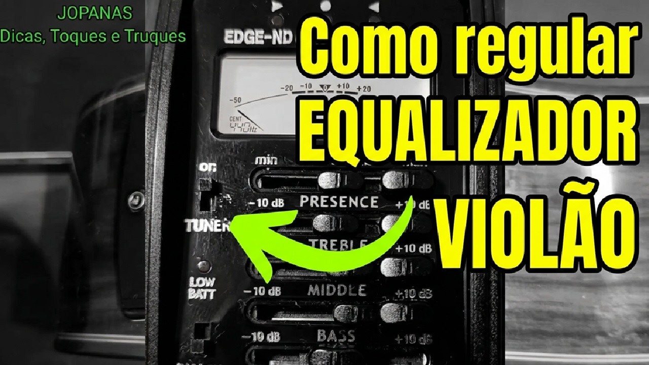 Como | regular | usar  equalizador |  violão