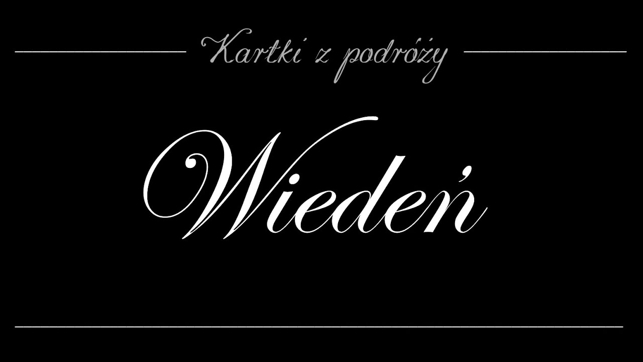 Kartki z Podr&oacute;ży. Wiedeń odc. 10. Kahlenberg i Grinzing