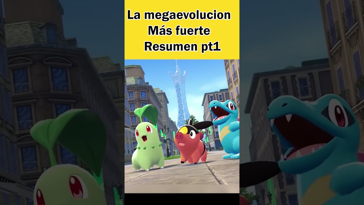 La mega evolucion MAS FUERTE - RESUMEN PARTE 1 