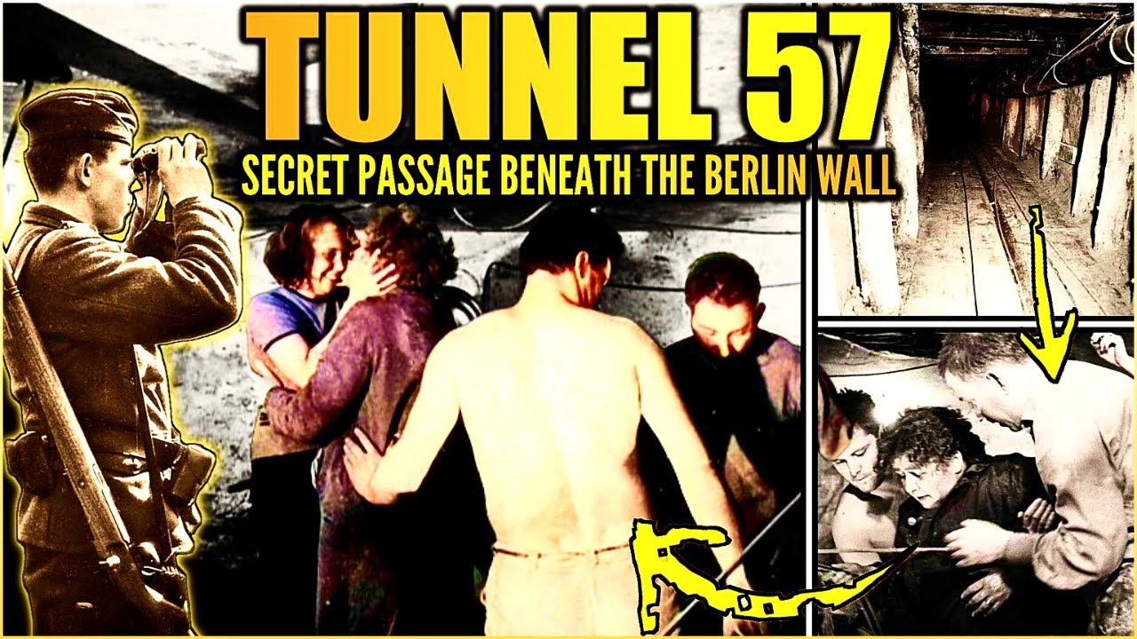 Tunnel 57: The Escape Tunnel Beneath the Berlin Wall